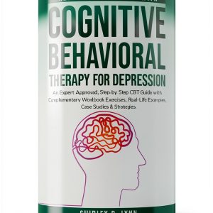 CBT Workbook for Anxiety and Depression Book 2 Practical Exercises-0