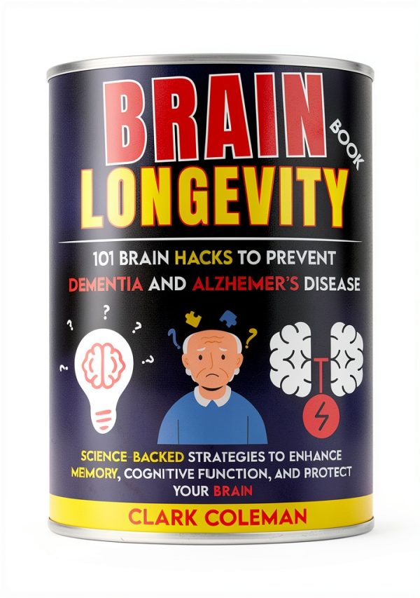 Self-Help for Brains: Brain Disease Guide by Clark Coleman Kindle-0